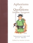 Aphorisms & Quotations for the Surgeon - Book