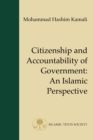 Citizenship and Accountability of Government : An Islamic Perspective - Book
