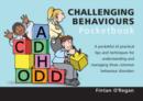 Challenging Behaviours Pocketbook : Challenging Behaviours Pocketbook - Book