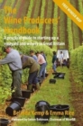 The Wine Producers' Handbook : A practical guide to setting up a vineyard and winery in Great Britain - Book