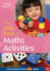 The Little Book of Maths Activities : Little Books with Big Ideas - Book