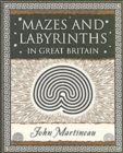 Mazes and Labyrinths: In Great Britain - Book