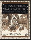 Lipsmacking Backpacking : Cooking Off the Beaten Track - Book
