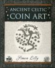 Ancient Celtic Coin Art - Book