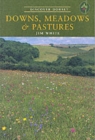 Downs, Meadows and Pastures - Book