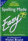 Spelling Made Easy : Sam and the Tramp Level 1 Textbook - Book