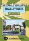 Wolverhampton Trolleybuses - Book