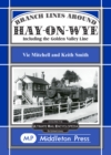 Branch Lines Around Hay-on-Wye : Including the Golden Valley Line - Book
