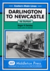 Darlington to Newcastle : Via Durham - Book