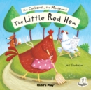 The Cockerel, the Mouse and the Little Red Hen - Book