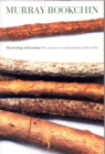 The Ecology Of Freedom - Book