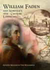 William Faden and Norfolk's Eighteenth Century Landscape : A Digital Re-Assessment of his Historic Map - eBook