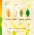 Autumn, Winter, Spring, Summer - eBook