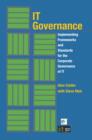 IT Governance: Implementing Frameworks and Standards for the Corporate Governance of IT - eBook