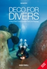 Deco for Divers : A Diver's Guide to Decompression Theory and Physiology - Book