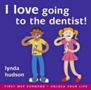 I Love Going to the Dentist - eAudiobook