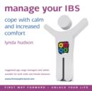 Manage Your IBS : Cope with Calm and Increased Comfort - eAudiobook