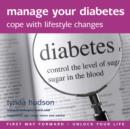 Manage Your Diabetes : Cope with Lifestyle Changes - eAudiobook