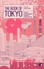 The Book of Tokyo : A City in Short Fiction - Book