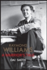 The Warrior's Tale - Raymond Williams' Biography - Book