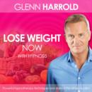 Lose Weight Now - eAudiobook