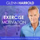 Exercise and Fitness Motivation - eAudiobook
