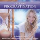 Overcome Procrastination - eAudiobook