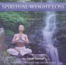 Spiritual Weight Loss - eAudiobook