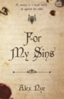 For My Sins - Book