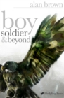 Boy Soldier and Beyond - eBook