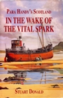 In The Wake of the Vital Spark : Para Handy's Scotland - eBook