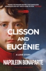 Clisson & Eugenie: a Love Story - Book