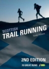 Scottish Trail Running : 70 Great Runs - Book