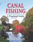 Canal Fishing : A Practical Guide - Book
