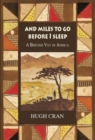 And Miles to Go Before I Sleep - eBook