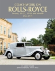 Coachwork on Rolls-Royce Twenty, 20/25, 25/30 & Wraith 1922-1939 - Book
