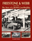 Freestone & Webb, 1923-1958 : The Story of a British Coachbuilder - Book