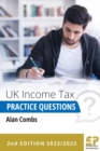 UK Income Tax Practice Questions - 2022/2023 - eBook