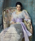 100 Masterpieces: National Galleries of Scotland - Book