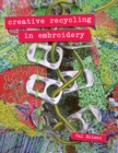 Creative Recycling in Embroidery - Book