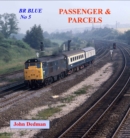 BR Blue No. 5: Passenger and Parcels - Book