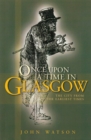 Once Upon A Time in Glasgow - eBook