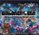 Children of the Can : Bristol Graffiti and Street Art - Book
