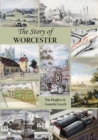 The Story of Worcester - Book