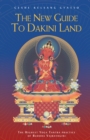 The New Guide to Dakini Land : The Highest Yoga Tantra Practice of Buddha Vajrayogini - eBook