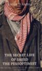 The Secret Life of Saeed the Pessoptimist - Book