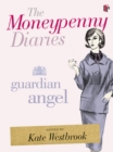 The Moneypenny Diaries: Guardian Angel - eBook