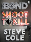Shoot To Kill - eBook