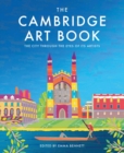 The Cambridge Art Book : The City Through the Eyes of its Artists - Book