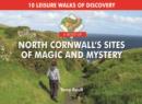 A Boot Up North Cornwall's Sites of Magic and Mystery - Book